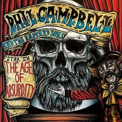 Phil Campbell and The Bastard Sons - The Age of Absurdity