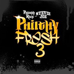 Philthy Rich And Stevie Joe - Philthy Fresh 3 [Explicit]