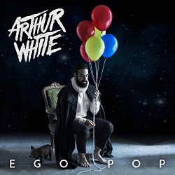 Arthur White - Ego Pop