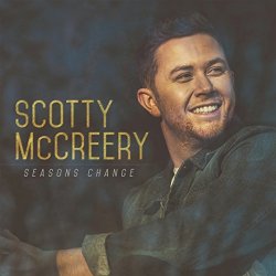 Scotty Mccreery - Seasons Change [Import allemand]