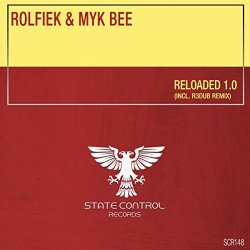 Rolfiek & Myk Bee - Reloaded 1.0 (R3dub Remix)