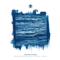 Blocks & Escher - Something Borrowed, Something Blue