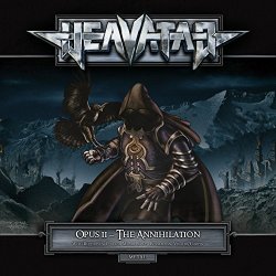 Heavatar - Opus II - The Annihilation