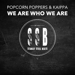 Popcorn Poppers & Kaippa - We Are Who We Are
