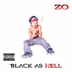 Black As Hell [Explicit]