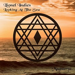 Lionel Indies - Looking at the Sea