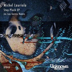 Michel Lauriola - Step Pluck (Original Mix)