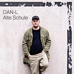 Dan-L feat. Canan - Alte Schule