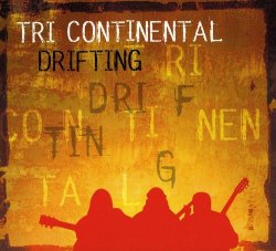 Tri Continental - Drifting [Import anglais]