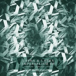 Lasha & Lasha - Imperialism EP