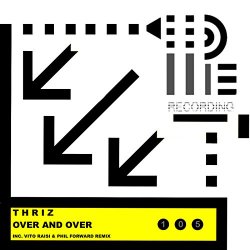 Thriz - Over And Over