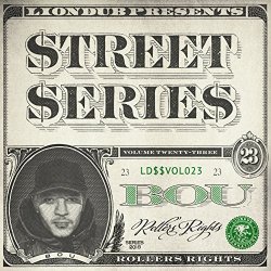 Bou - Liondub Street Series, Vol. 23 - Rollers Rights