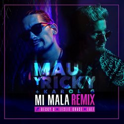 Mau Y Ricky & Karol G Feat Becky G, Leslie Grace & Lali - Mi Mala (Remix)