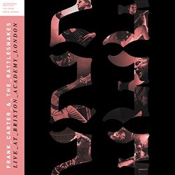 Frank Carter & The Rattlesnakes - 23 Live at Brixton Academy [Explicit]