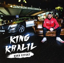 King Khalil - Kuku Effekt [Import allemand]
