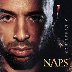 Naps - À l'instinct [Explicit]