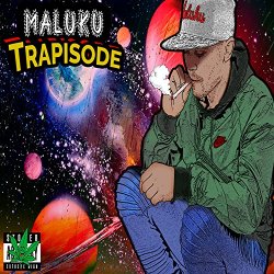 Trapisode 1 [Explicit]