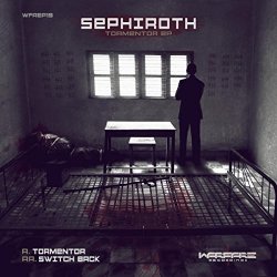 Sephiroth - Tormentor EP