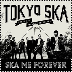 Ska Me Forever