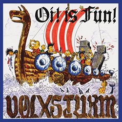 Volxsturm - Oi! Is fun! [Explicit]