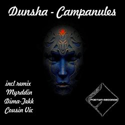 Dunsha - Campanules (Myrddin Loud Mix)
