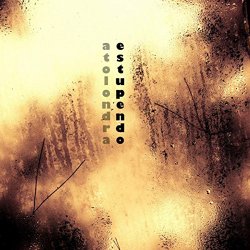 Estupendo - Atolondra (Original Mix)