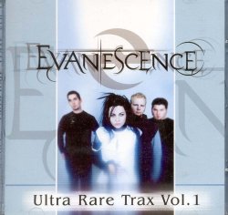 Evanescence - Ultra Rare Trax Vol.1 (UK Import)