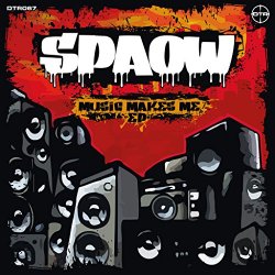 Spaow - Music Makes Me