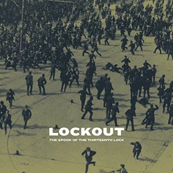 The Spook of the Thirteenth Lock - Lockout