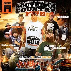 Southern Country, Vol. 5 Hosted by Brahma Bull of Moccasin Creek [Explicit]