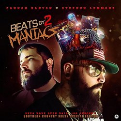 Dj Cannon Banyon & Stephen Lemmons - Beats by 2 Maniacs