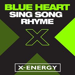 Blue Heart - Sing Song Rhyme (Heart Core Mix)