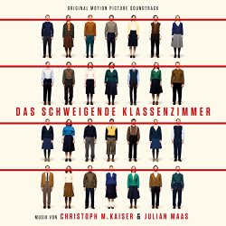 Christoph M. Kaiser, Julian Maas - Das schweigende Klassenzimmer (Original Motion Picture Soundtrack)