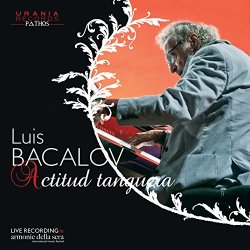 Luis Bacalov - Actitud tanguera (Live)
