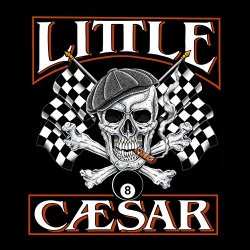 Little Caesar - Eight [Explicit]