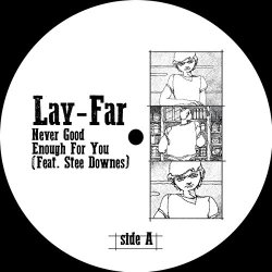 Lay-Far feat. Stee Downes Dub Remix - Never Good Enough for You (feat. Stee Downes) [Dub Remix]