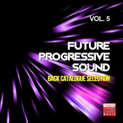 The Termite and amp; Mikky Clap - Future Progressive Sound, Vol. 5 (Back Catalogue Selection)