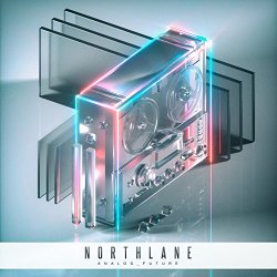 Northlane - Analog Future