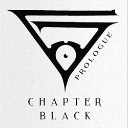 Chapter Black - Prologue