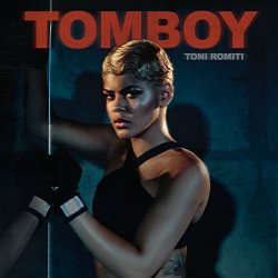 Toni Romiti - Tomboy [Clean]