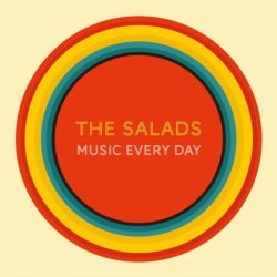 The Salads - Music Every Day (feat. Angelo Moore)