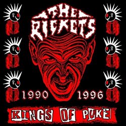 The Rickets - Kings of Puke [Explicit]