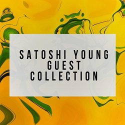 Satoshi Young - Satoshi Young Guest Collection