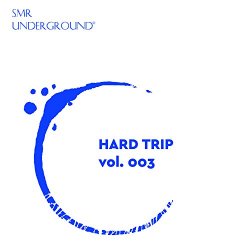 Sazera - Hard Trip Vol.III