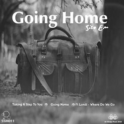 Siso Em - Going Home (Original Mix)