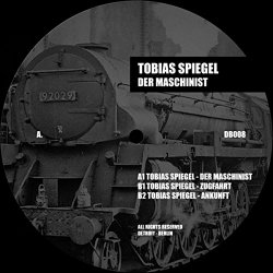 Tobias Spiegel - Der Maschinist (Original Mix)