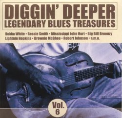 Diggin' Deeper - Diggin' Deeper, Vol. 6