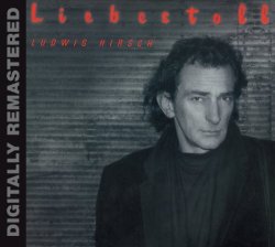 Ludwig Hirsch - Liebestoll