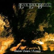 Love Like Blood - Sinister Dawn-Ecstasy [Import USA]