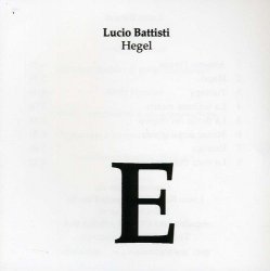 Lucio Battisti - Hegel